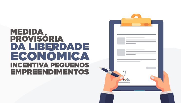 MP da Liberdade Econômica agora é lei: Conheça os principais pontos